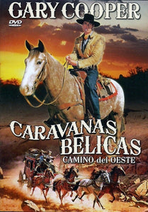 Caravanas bélicas, camino del Oeste (DVD Nuevo)
