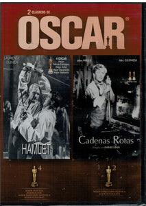 2 Clásicos de Oscar : Hamlet + Cadenas rotas (DVD Nuevo)