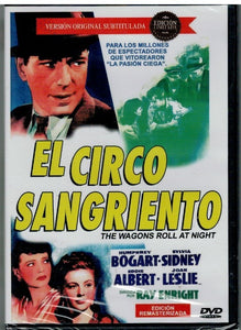 El circo sangriento (The Wagons Roll at Night) (v.o. Inglés)  (DVD Nuevo)