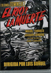 El río y la muerte (Luis Buñuel DVD Nuevo)